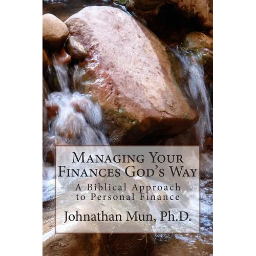 Managing Your Finances God's Way - Paperback
