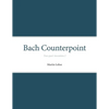 Bach Counterpoint: Two-part invention I - Paperback