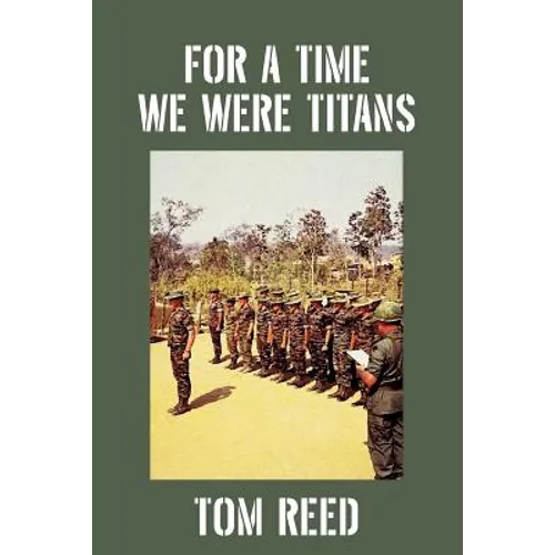 For A Time We Were Titans - Paperback