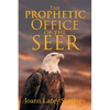 The Prophetic Office of the Seer - Paperback