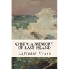Chita: A Memory of Last Island - Paperback