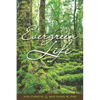 Evergreen Life - Paperback