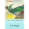 SciAngels: Crazy, Mad Adventure - Paperback