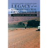 Legacy of an Entrepreneurial Grandmother: Stone, Hankins, Campbell, and Ford Family Stories - Paperback