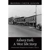 Asbury Park: A West Side Story - A Pictorial Journey Through the Eyes of Joseph A. Carter, Sr - Paperback
