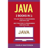 Java: 2 Books in 1: Tips and Tricks + Best Practices to Programming Code with Java - Paperback