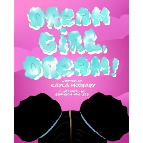 Dream Girl, Dream! - Paperback