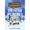 The Great Peach Experiment 3: Frozen Peaches - Paperback