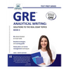 GRE Analytical Writing: Solutions to the Real Essay Topics - Book 2 - Paperback