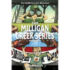 Milligan Creek Series: Volume 1 - Paperback