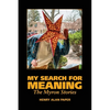 My Search for Meaning - Paperback