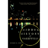 Hidden History of Nashville - Paperback