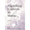Exploring Careers in Music - Paperback