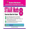 STAAR Math Exercise Book for Grade 8: Student Workbook and Two Realistic STAAR Math Tests - Paperback