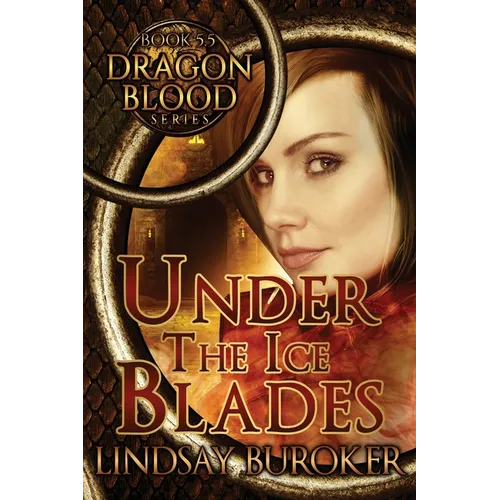 Under the Ice Blades (Dragon Blood, Book 5.5) - Paperback