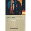 American Avant-Garde Theatre: A History - Paperback