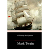 Following the Equator - Paperback