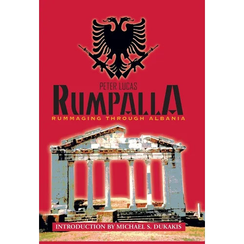 Rumpalla: Rummaging Through Albania - Hardcover