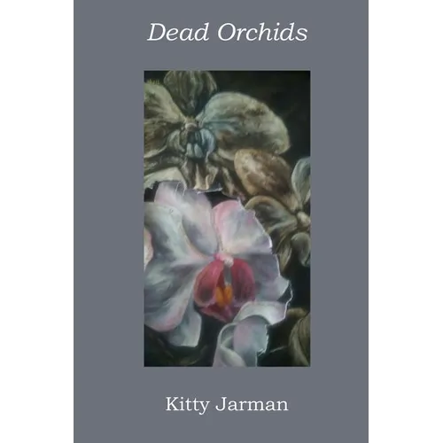 Dead Orchids - Paperback
