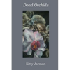 Dead Orchids - Paperback