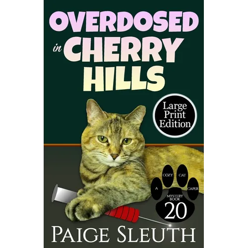 Overdosed in Cherry Hills - Paperback