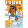 Lamar Makes Pancakes - Hardcover
