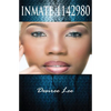 Inmate 1142980 The Desiree Lee Story - Paperback