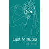 Last Minutes - Paperback