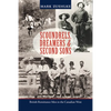 Scoundrels, Dreamers & Second Sons: British Remittance Men in the Canadian West - Paperback