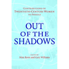 Out of the Shadows: Contributions of Twentieth-Century Women to Physics - Hardcover