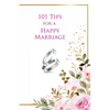 101 Tips for a Happy Marriage - Paperback