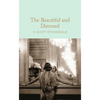 The Beautiful and Damned - Hardcover