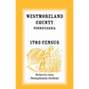 Westmoreland County, Pennsylvania, 1783 Census - Paperback