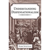 Understanding Dispensationalism - Paperback