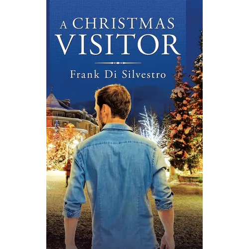A Christmas Visitor - Hardcover
