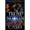 Trust No Man - Paperback