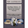 Roul Mateus, Petitioner, V. the United States of America. U.S. Supreme Court Transcript of Record with Supporting Pleadings - Paperback