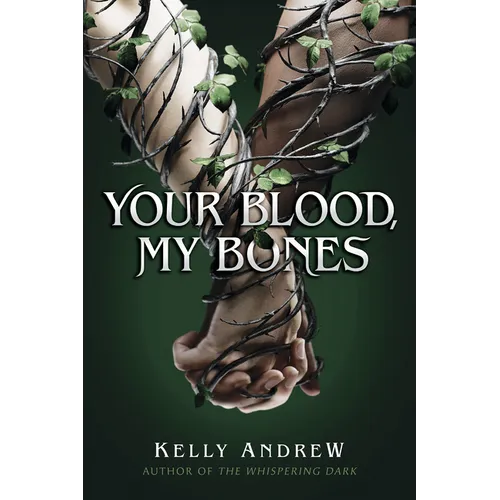 Your Blood, My Bones - Hardcover