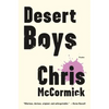Desert Boys: Fiction - Hardcover