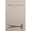 Orphan of Asia - Paperback
