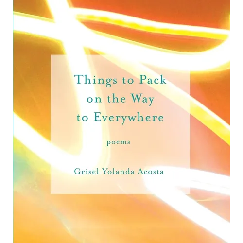 Things to Pack on the Way to Everywhere - Paperback