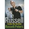 Call Me Russell: Inside the Outside - Hardcover