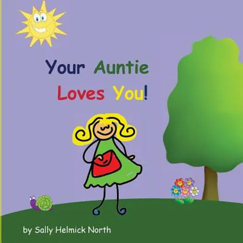 Your Auntie Loves You! - Paperback