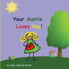Your Auntie Loves You! - Paperback