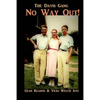 No Way Out: The Davis Gang - Paperback