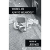 Whores are Always Melancholy - Paperback