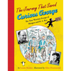 The Journey That Saved Curious George: The True Wartime Escape of Margret and H.A. Rey - Paperback