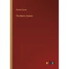 The Metric System - Paperback
