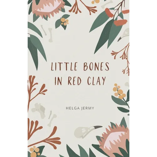 little bones in red clay - Paperback