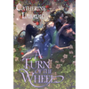 A Turn of the Wheel - Hardcover